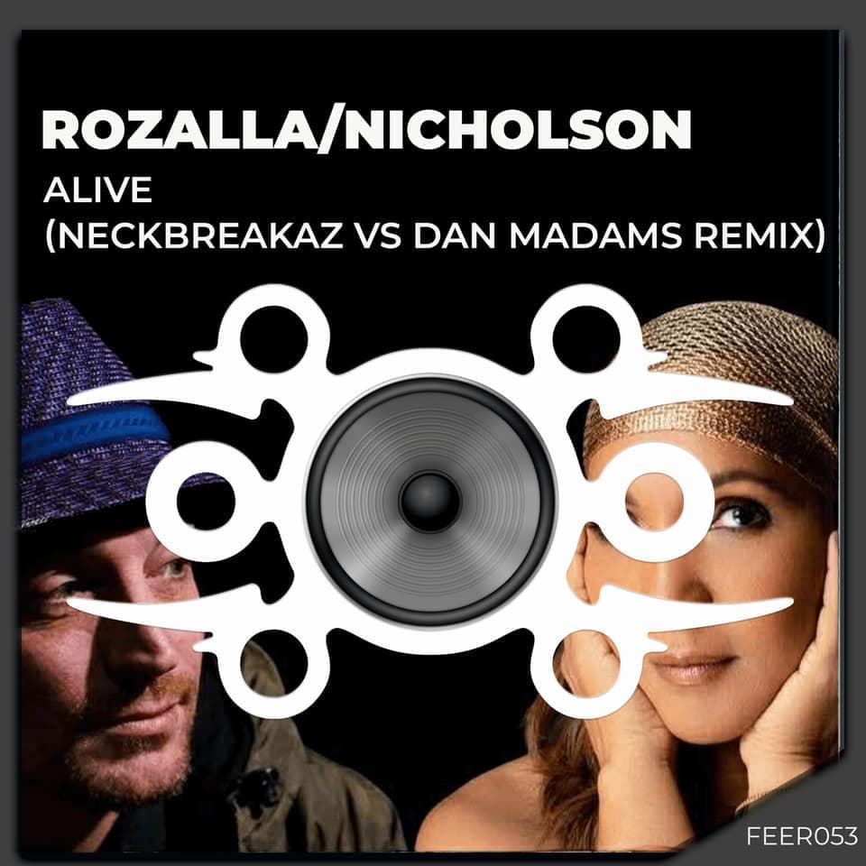 Alive (NeckBreakaz Vs. Dan Madams - FEERSUM Remix) - Radio Edit
